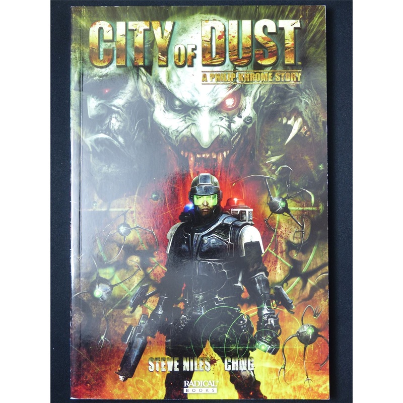 City of Dust A Philip Khrome Story – Radical Graphic Softback #QS