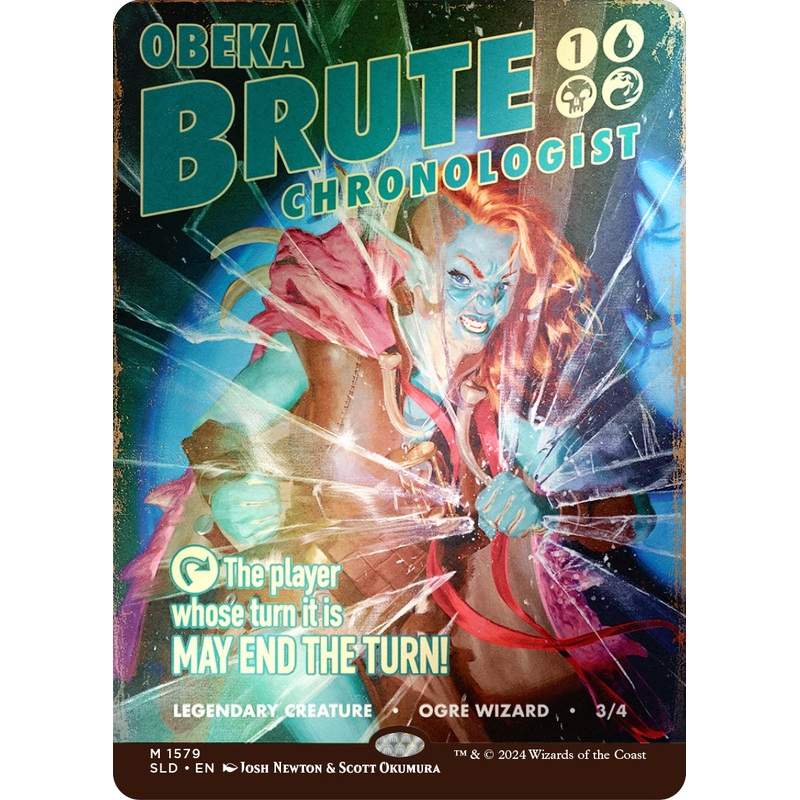Obeka, Brute Chronologist (Rainbow Foil) [SLD – 1579] Lightly Played English Foil