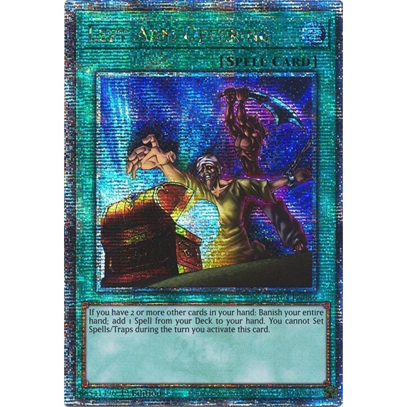 Left Arm Offering (Quarter Century Secret Rare) – Quarter Century Stampede – RA04-EN-086