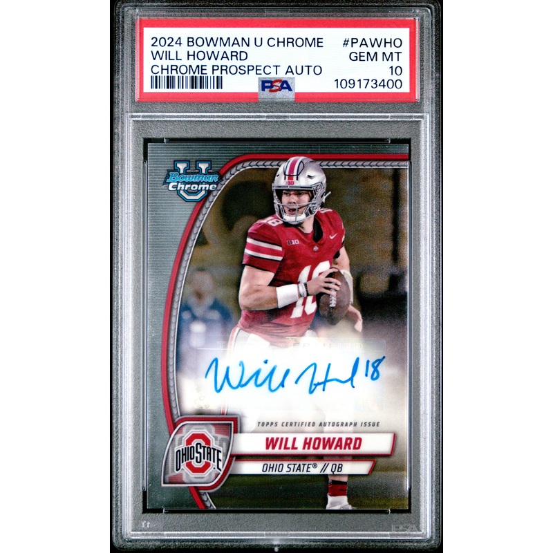 WILL HOWARD | 2024 BOWMAN UNIVERSITY CHROME BOWMAN CHROME PROSPECT AUTOGRAPHS PAWHO | PSA GEM MT 10