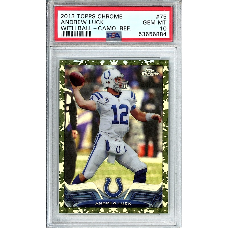 ANDREW LUCK | 2013 TOPPS CHROME | PSA GEM MT 10