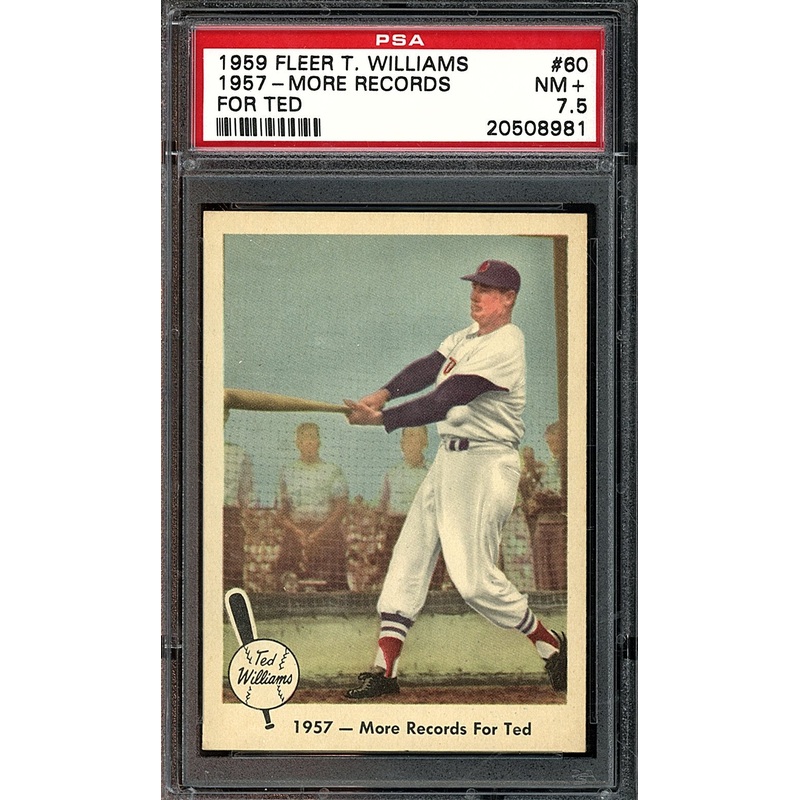 1957-MORE RECORDS | 1959 FLEER TED WILLIAMS | PSA NM+ 7.5