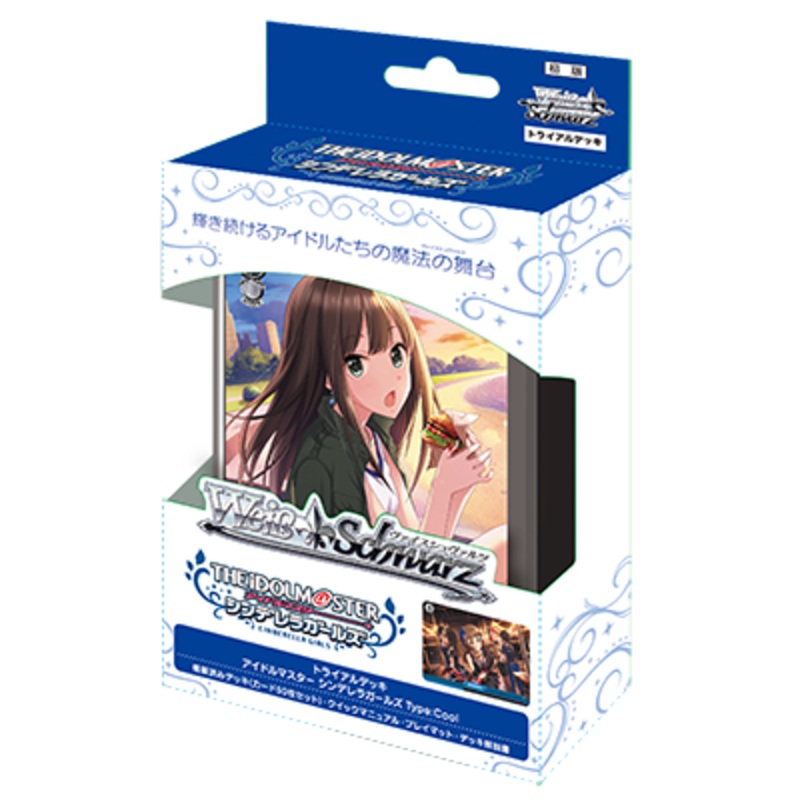 Wei Schwarz Trial Deck iDOLM@STER Cinderella Girls Type:Cool