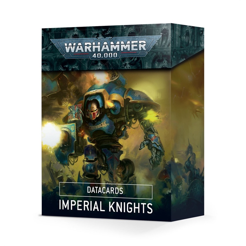 Datacards – Imperial Knights – 40K #21O